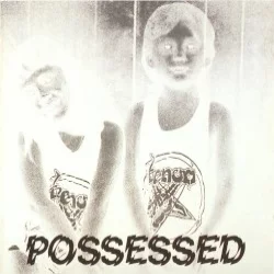 Possessed Possessed
