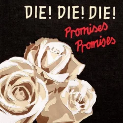 Promises Promises Promises Promises