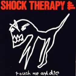 Touch Me and Die