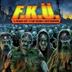4: Rise of the Mosh Mongers 4: Rise of the Mosh Mongers