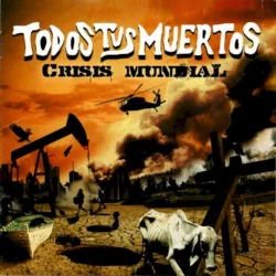 Crisis mundial Crisis mundial