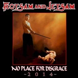 No Place for Disgrace 2014 No Place for Disgrace 2014