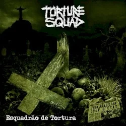 Esquadrão De Tortura Esquadrão De Tortura