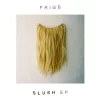 Slush EP