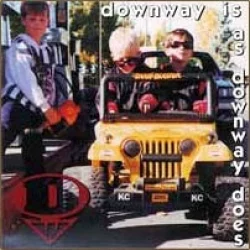 Downway Is as Downway Does