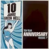 10 Jahre Green Hell - Ten Year Anniversary Freebie 7″