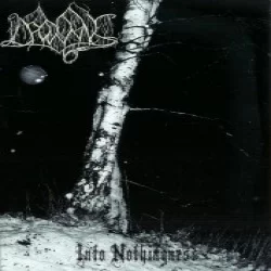 Into Nothingness Into Nothingness