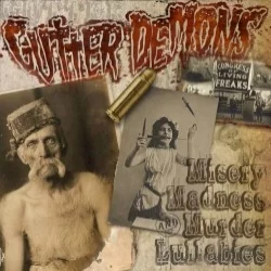 Misery Madness and Murder Lullabies