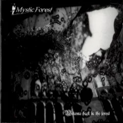 Welcome Back in the Forest Welcome Back in the Forest