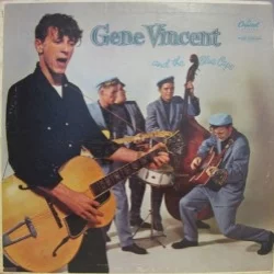 Gene Vincent and His Blue Caps Gene Vincent and His Blue Caps
