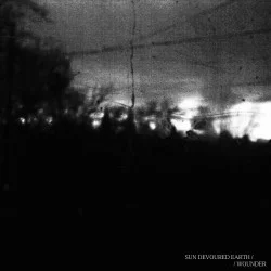 Sun Devoured Earth / Wounder Sun Devoured Earth / Wounder