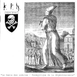 La Sanie des siècles - Panégyrique de la dégénérescence