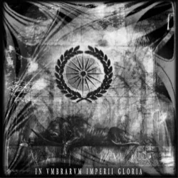 In Vmbrarvm Imperii Gloria In Vmbrarvm Imperii Gloria