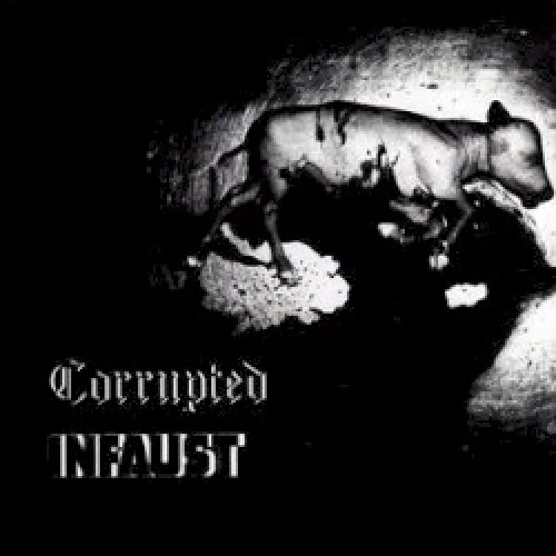 Corrupted / Infaust