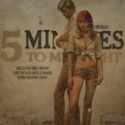5 Minutes to Midnight