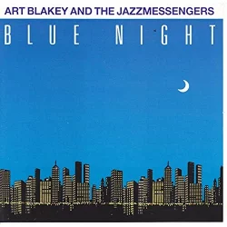 Blue Night Blue Night
