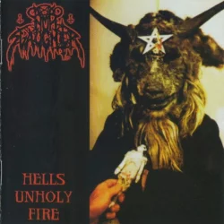 Hells Unholy Fire