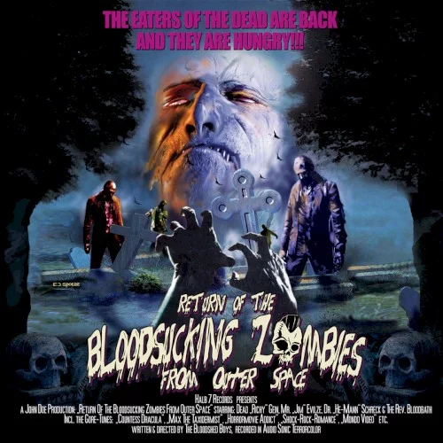 Return of the Bloodsucking Zombies From Outer Space