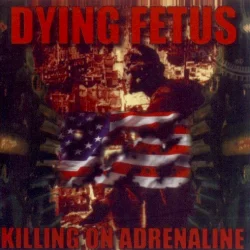 Killing on Adrenaline