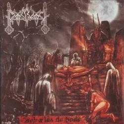 Sob a lua do bode / Demoniac Vengeance