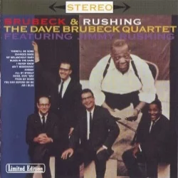 Brubeck & Rushing Brubeck & Rushing
