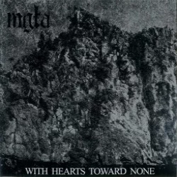 With Hearts Toward None With Hearts Toward None