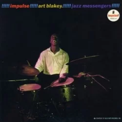 Art Blakey!!!!! Jazz Messengers!!!!! Art Blakey!!!!! Jazz Messengers!!!!!