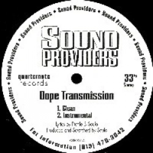 Dope Transmission / The Field