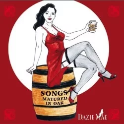 Songs Matured in Oak