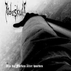 Als Die Farben Älter Wurden... Als Die Farben Älter Wurden...