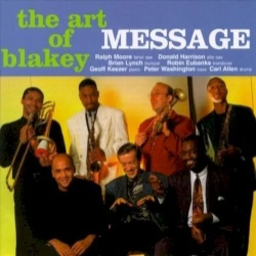 Message: The Art of Blakey