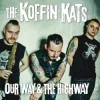 Our Way & The Highway
