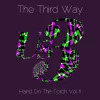 The Third Way: Hand on the Torch, Vol II