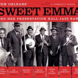New Orleans’ Sweet Emma and Her Preservation Hall Jazz Band New Orleans’ Sweet Emma and Her Preservation Hall Jazz Band