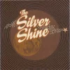 The Silver Shine