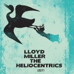 Lloyd Miller & The Heliocentrics