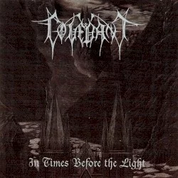 In Times Before the Light