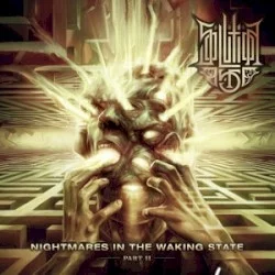 Nightmares in the Waking State: Part II