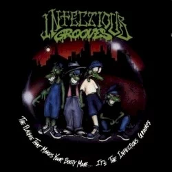 The Plague That Makes Your Booty Move… It’s the Infectious Grooves The Plague That Makes Your Booty Move… It’s the Infectious Grooves