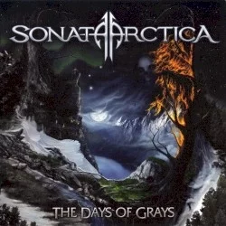 The Days of Grays The Days of Grays