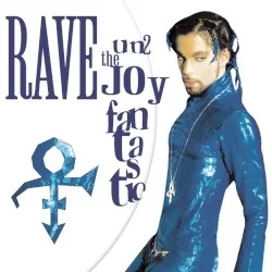 Rave Un2 the Joy Fantastic Rave Un2 the Joy Fantastic