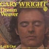 Dream Weaver / Let It Out