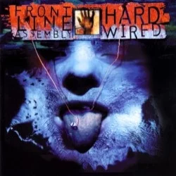 Hard Wired Hard Wired
