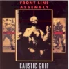 Caustic Grip