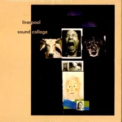 Liverpool Sound Collage Liverpool Sound Collage