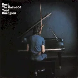 Runt: The Ballad of Todd Rundgren Runt: The Ballad of Todd Rundgren