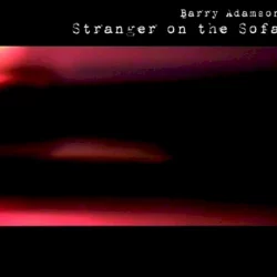 Stranger on the Sofa