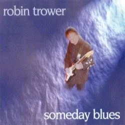 Someday Blues Someday Blues