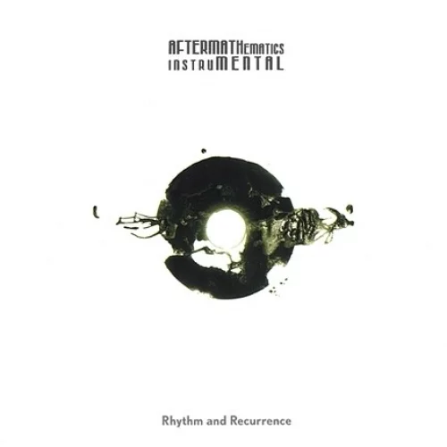 Aftermathematics Instrumental: Rhythm and Recurrence
