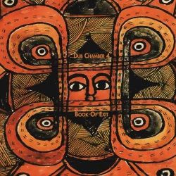 Book of Exit: Dub Chamber 4 Book of Exit: Dub Chamber 4